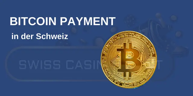 Bitcoin Zahlung in der Schweiz