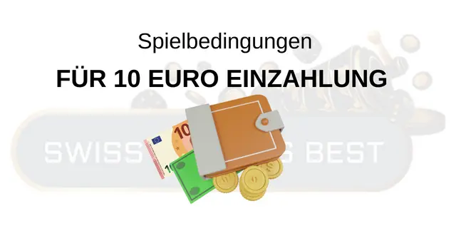 10 Euro Einzahlung Casinos und Spielbedingungen